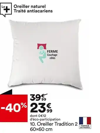 BUT Dreaméa oreiller tradition 2 60x60 cm offre