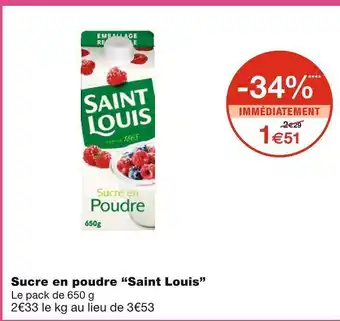 Monoprix Saint louis sucre en poudre offre