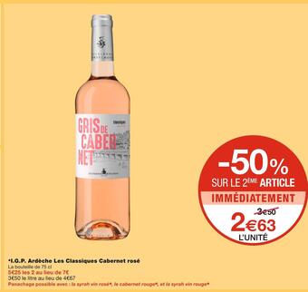 Monoprix I.g.p. ardèche les classiques cabernet rosé offre