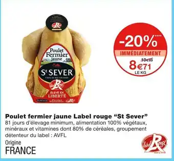 Monoprix St sever poulet fermier jaune label rouge offre