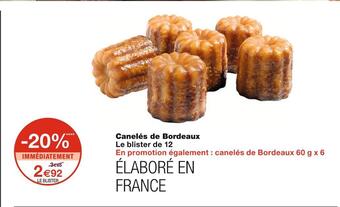 Monoprix Canelés de bordeaux offre