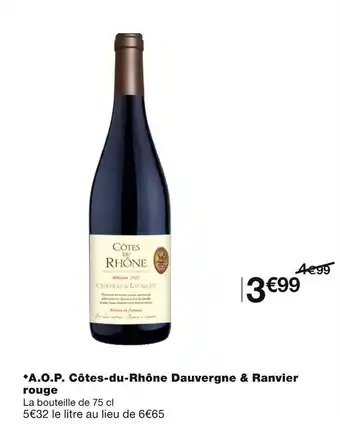 Dauvergne & ranvier a.o.p. côtes-du-rhône