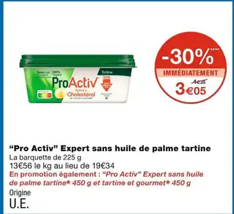 Monoprix Pro activ expert sans huile de palme tartine offre