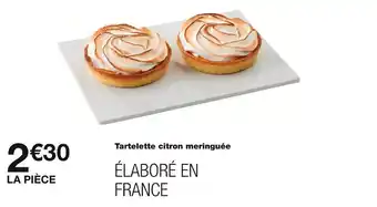 Monoprix Tartelette citron meringuée offre