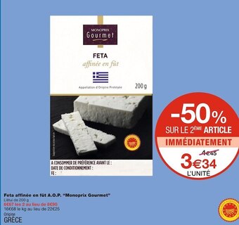 Monoprix Monoprix gourmet feta affinée en fût a.o.p. offre