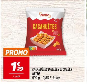 Netto Netto cacahuètes grillées et salées offre