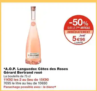 A.o.p. languedoc côtes des roses gérard bertrand rosé
