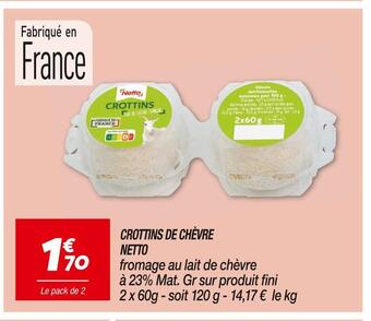 Netto Netto crottins de chèvre offre