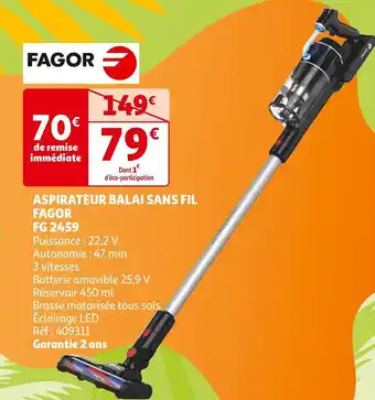 Auchan Fagor aspirateur balai sans fil fg 2459 offre