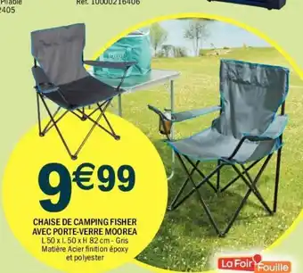 La Foir'Fouille Chaise de camping fisher avec porte-verre moorea offre