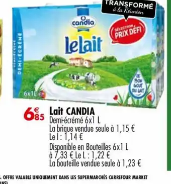 Carrefour Market Lait CANDIA offre