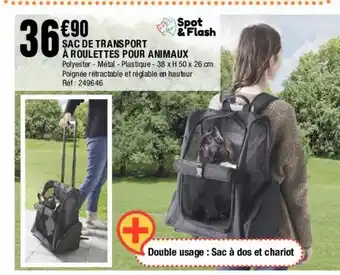 La Foir'Fouille Sac de transport à roulettes pour animaux offre
