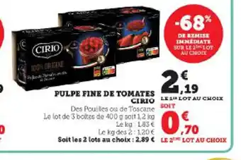 Super U PULPE FINE DE TOMATES CIRIO offre