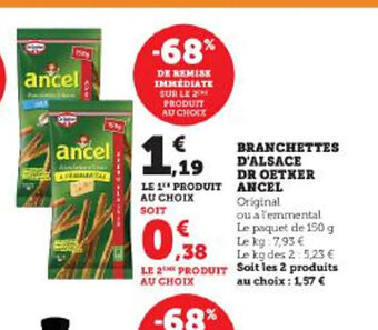 Super U BRANCHETTES D'ALSACE DR OETKER ANCEL offre