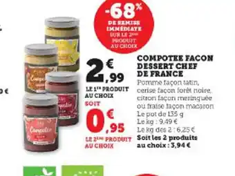 Super U COMPOTEE FACON DESSERT CHEF offre