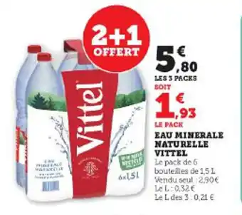 Super U EAU MINERALE NATURELLE VITTEL offre