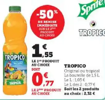 Super U TROPICO offre