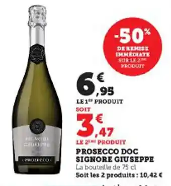 Super U PROSECCO DOC SIGNORE GIUSEPPE offre