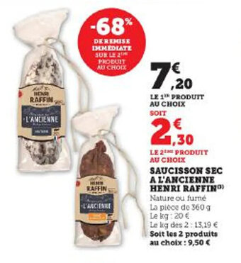 Super U SAUCISSON SEC A L'ANCIENNE HENRI RAFFIN offre