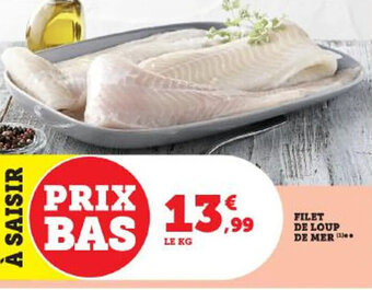 Super U FILET DE LOUP DE MER offre