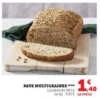 Super U PAVE MULTIGRAINES **** offre