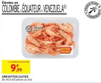Intermarché CREVETTES CUITES offre