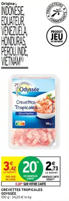 Intermarché CREVETTES TROPICALES ODYSSÉE offre