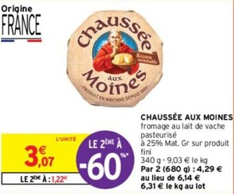 Intermarché CHAUSSÉE AUX MOINES offre