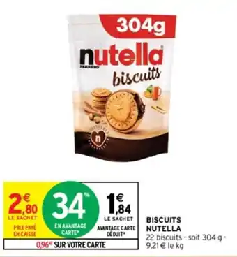 Intermarché BISCUITS NUTELLA offre