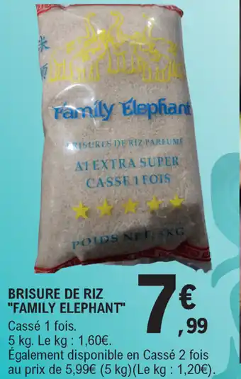 E.Leclerc Brisure De Riz "Family Elephant" offre