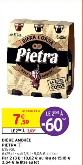 Intermarché BIÈRE AMBRÉE PIETRA Y offre