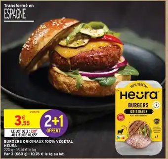 Intermarché BURGERS ORIGINAUX 100% VÉGÉTAL HEURA offre