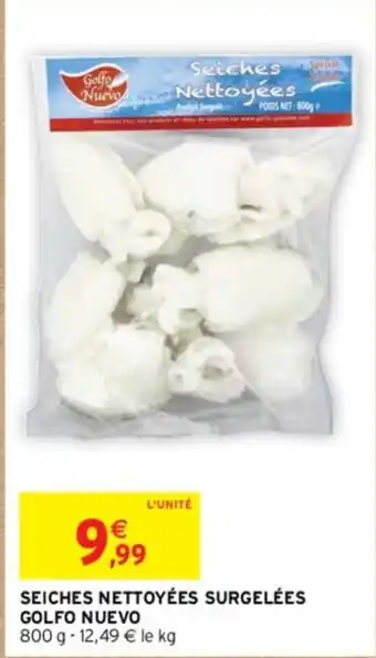 Intermarché SEICHES NETTOYÉES SURGELÉES GOLFO NUEVO 800 g -12,49 € le kg offre