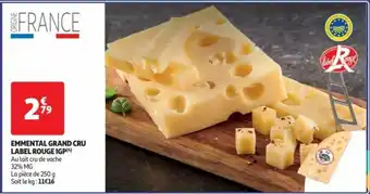 Auchan EMMENTAL GRAND CRU LABEL ROUGE IGP(4) Au lait cru de vache 32% MG offre