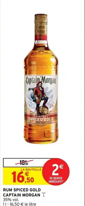 Intermarché Express RUM SPICED GOLD CAPTAIN MORGAN Y offre