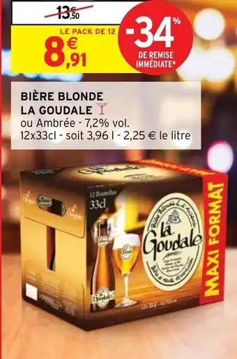 Intermarché Express BIÈRE BLONDE LA GOUDALE Y offre