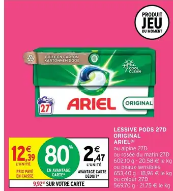 Intermarché Express LESSIVE PODS 27D ORIGINAL ARIEL (b) offre