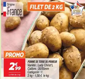 Netto POMME DE TERRE DE PRIMEUR Variété: Lady Christ'L Calibre: 35/55mm Catégorie : 1 2 kg-1,50 € le kg offre