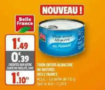 Coccimarket Thon Entier Albacore Au Naturel Belle France offre