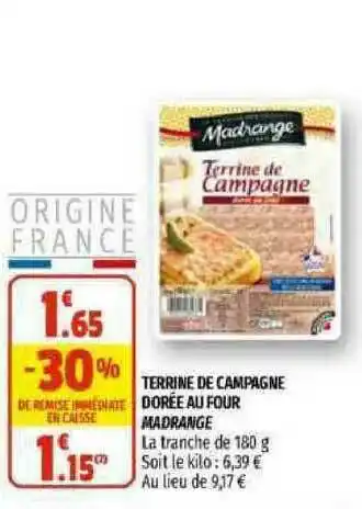 Coccimarket Terrine De Campagne Dorée Au Four Madrange offre