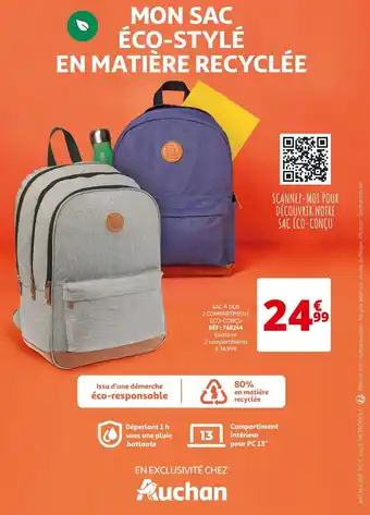 Auchan SAC À DOS 1 COMPARTIMENT ECO-CONÇU RÉF : 768244 Existe en offre