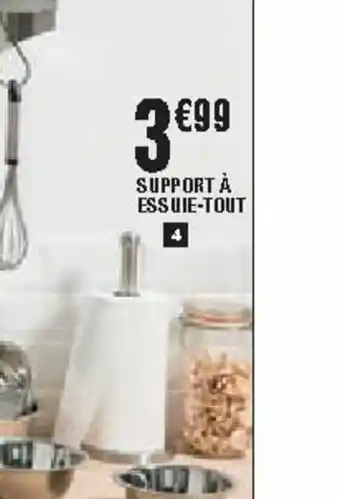 La Foir'Fouille Suppor A Essuie-Tout offre