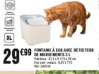 La Foir'Fouille Fontaine a Eau Avec Detecteur De Mouvements offre