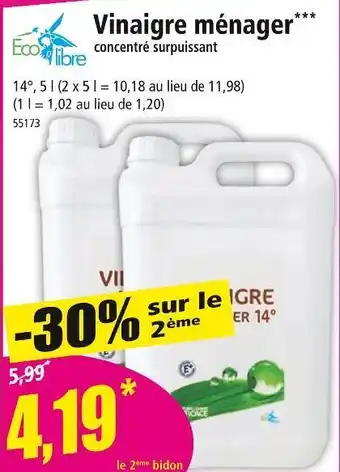 Norma Ecolibre vinaigre ménager*** offre