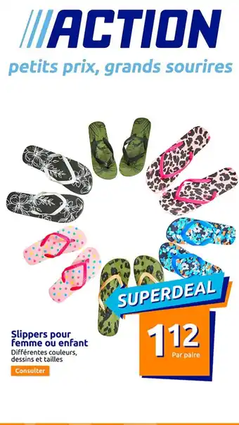 Action Slippers pour femme ou enfant Différentes couleurs, dessins et tailles offre