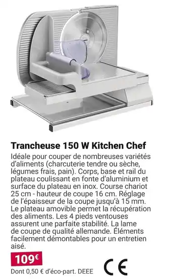 Kitchen chef trancheuse 150 w