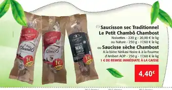 Colruyt Saucisson Sec Traditionnel Le Petit Chambo Chambost offre