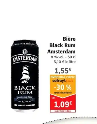 Colruyt Biére Black Rum Amsterdam offre