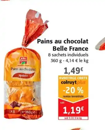 Colruyt Pains Au Chocolat Belle France offre