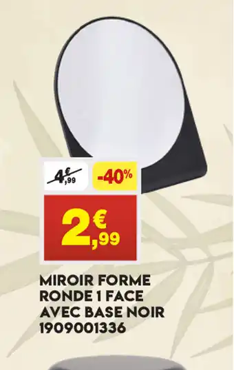 Maxi Bazar Miroir Frome Ronde 1 Face offre